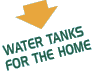 Water Tanks for the Home